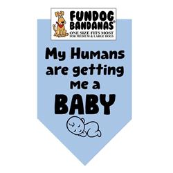  My Humans Are Getting Me A Baby