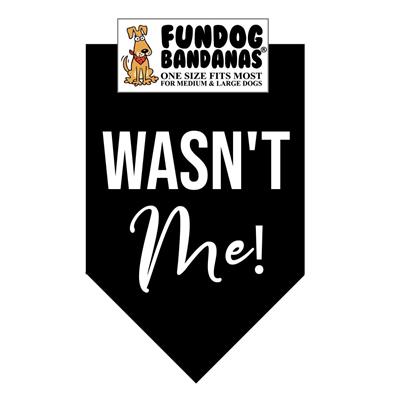  Wasn'T Me Bandana