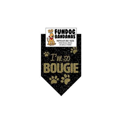  I'M So Bougie Glitter Bandana