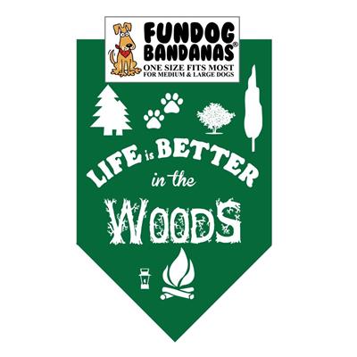  Life Is Better In The Woods Bandana / Assorted Colors
