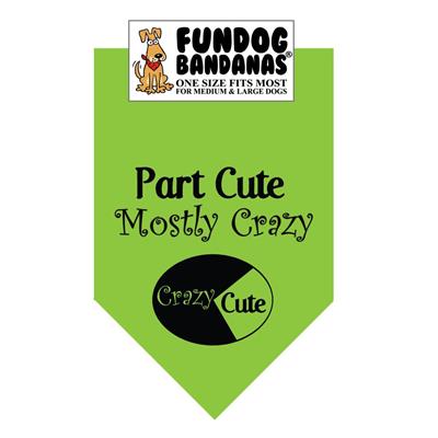  Part Cute Mostly Crazy Bandana