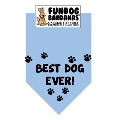  Best Dog Ever Bandana - Assorted Colors