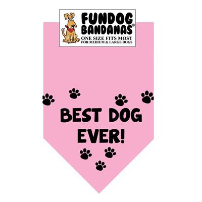  Best Dog Ever Bandana - Assorted Colors