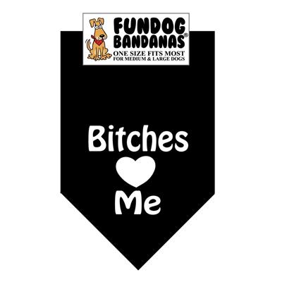  Bitches Love Me Bandana - Assorted Colors