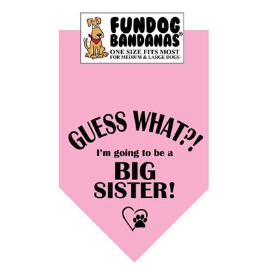  Guess What?! I'M Going To Be A Big Sister! Bandana - Light Pink Only