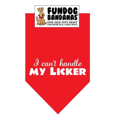 I Can'T Handle My Licker Bandana - Assorted Colors