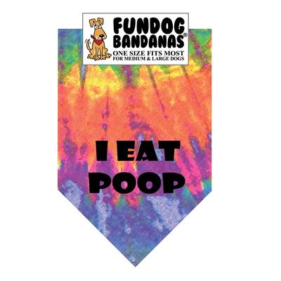  I Eat Poop Bandana - Assorted Colors