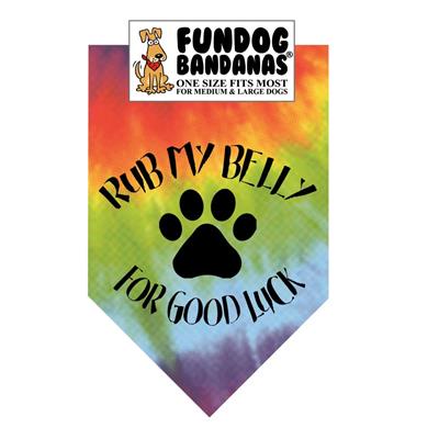  Rub My Belly For Good Luck Bandana - Assorted Colors
