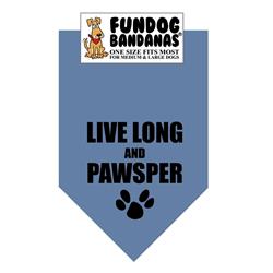 Live Long And Pawsper - Assorted Colors