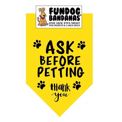  Ask Before Petting Bandana