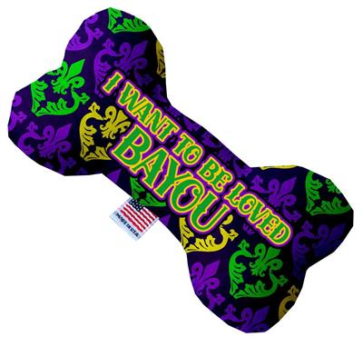 Dog Plush Bone Toy, "I want to be loved Bayou"