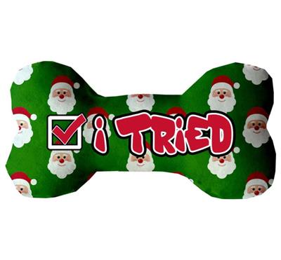 Christmas Dog Plush Bone Toys, "Naughty, Nice, or I Tried"