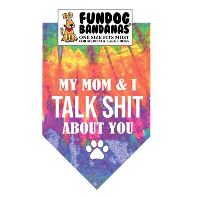 Wholesale Pack - My Mom & I Talk SHIT about you - Assorted Colors
