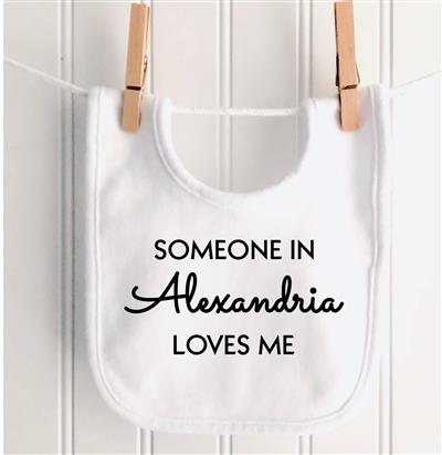Baby Bib | Infant | SOMEONE LOVES ME | Customizable