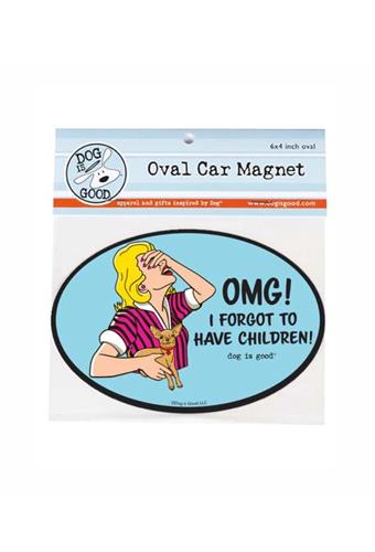 Car Magnet: OMG I Forgot to Have Children