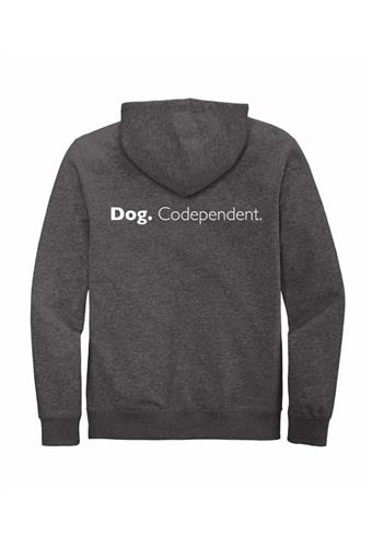 Zip Hoodie: Dog Codependent