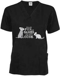 Scrub Top: It's All Fun and Games Until Someone Ends Up in a Cone®, Cat/Dog (Black)