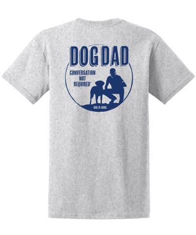 T-shirt: Dog Dad (Grey)