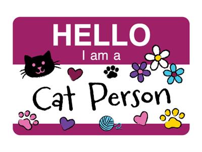 Hello…I am a Cat Person -  3" Sticker