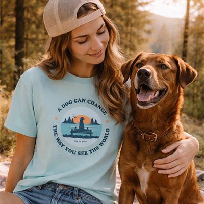 T-shirt: A Dog Can Change the Way You See the World (Seafoam)
