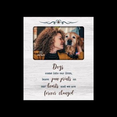 Dogs come into our lives... 9.5" x 8" Vertical Picture Frame