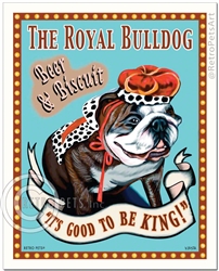 The Royal Bulldog - Beer and Biscuit (Bulldog - English) It's Good To Be King!