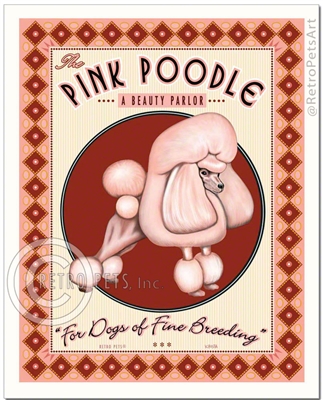 The Pink Poodle - A Beauty Parlor (Poodle) For Dogs of Fine Breeding