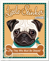 Little Stinker Biscuits (Pug) For They Who Must Be Obeyed