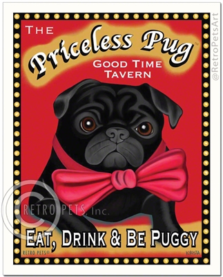 The Priceless Pug - Good Time Tavern (Pug) Eat, Drink and Be Puggy!