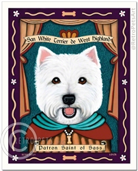 San White Terrier de West Highland (West Highland White Terrier) Patron Saint of Sass