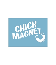 Car Window Decals - Chick Magnet - A