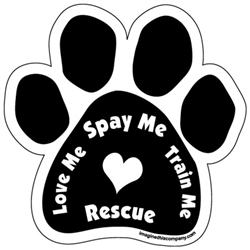 Love Me Spay Me Train Me Rescue Paw Magnets