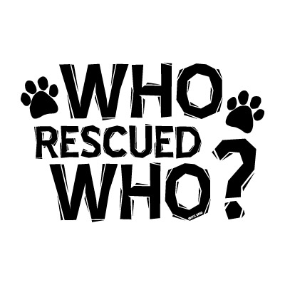 Who Rescued Who? - 2-Pack of T-Shirts