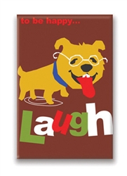 12 Way To Be Happy… Laugh Fridge Magnet