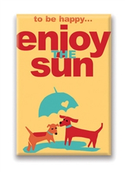 Enjoy Sun, 12 Way To Be Happy…: Fridge Magnet
