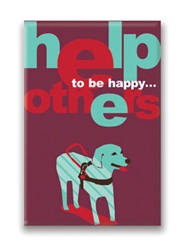 Help Others, 12 Way To Be Happy…: Fridge Magnet