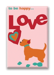 12 Way To Be Happy… Love Fridge Magnet