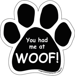 You had me at WOOF! Paw Magnets