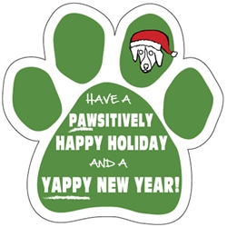 Pawsitively Happy Holiday and a Yappy New Year Paw Magnet