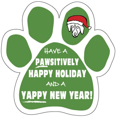 Pawsitively Happy Holiday and a Yappy New Year Paw Magnet