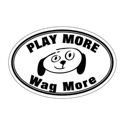 Play More Wag More Oval Magnets