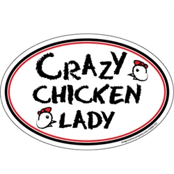 Crazy Chicken Lady Oval