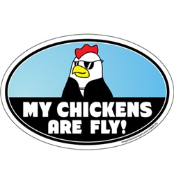 My Chickens Are Fly Oval
