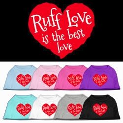 Ruff Love is the Best Love Screen Printed Shirts