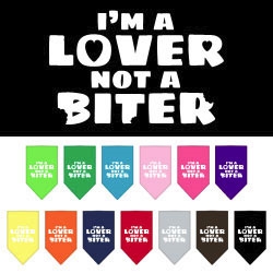 I'm A Lover Not A Biter Screen Print Bandana