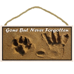 Gone But Never Forgotten - Pet Memorial Wooden Sign