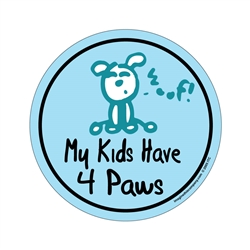 My Kids Have 4 Paws - Life of a Happy Dog Circle Magnets